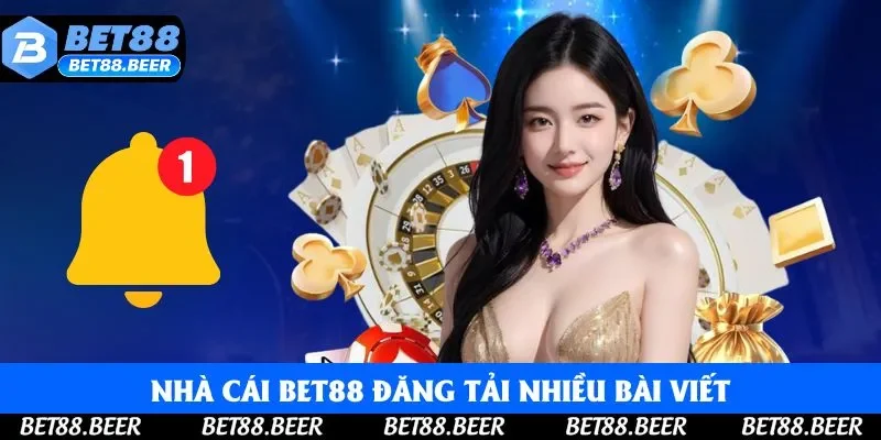 Nhà cái Bet88 đăng tải nhiều bài viết về các chủ đề khác nhau Nhà cái Bet88 đăng tải nhiều bài viết về các chủ đề khác nhau